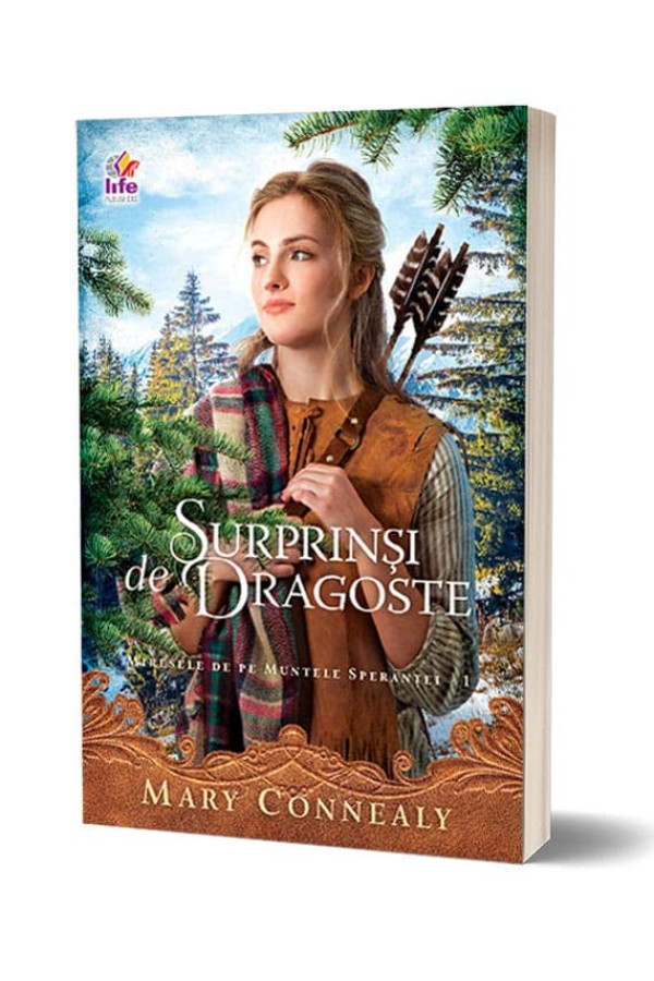 Surprinsi de dragoste - Miresele din Muntele Sperantei-volumul 1