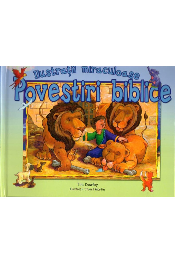 Ilustratii miraculoase - Povestiri biblice